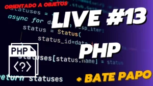 Live #13 - PHP Orientado a Objetos